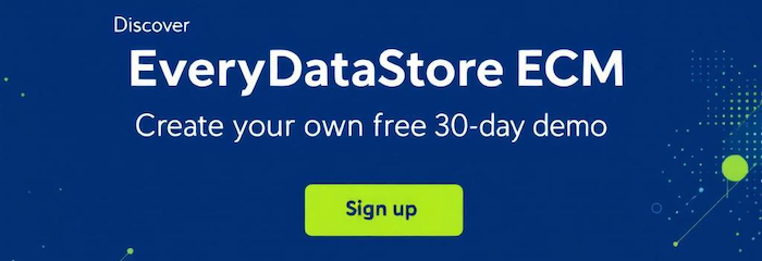 Discover EveryDataStore ECM Discover EveryDataStore ECM